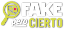 Fake pero Cierto